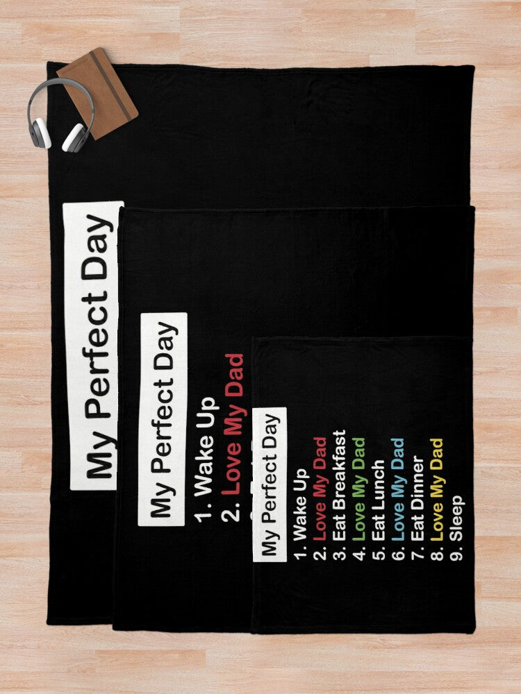 My Perfect Day Dad Blanket